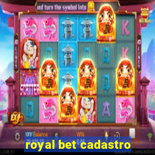 royal bet cadastro